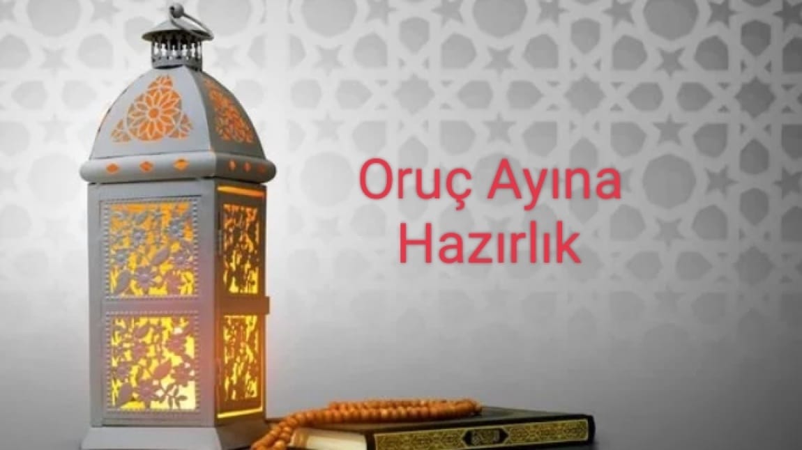 Okulumuzu Ramazan ayına hazırladık.